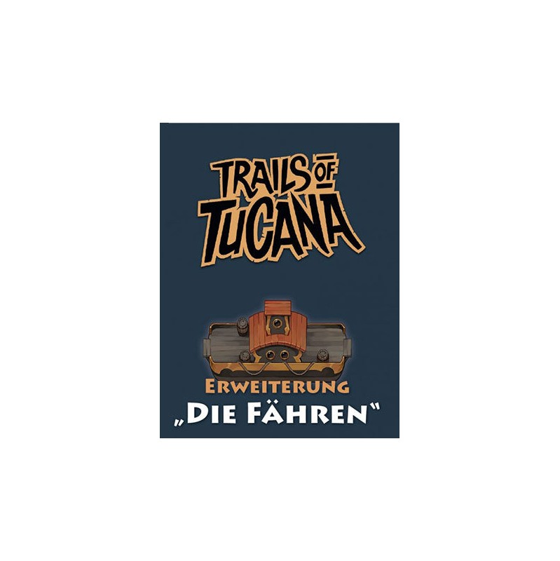 Trails of Tucana - Die Fähren Erweiterung