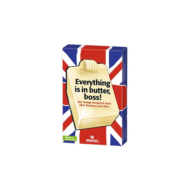 Everything is in butter, boss! - eng.