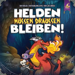 Helden müssen draußen bleiben!