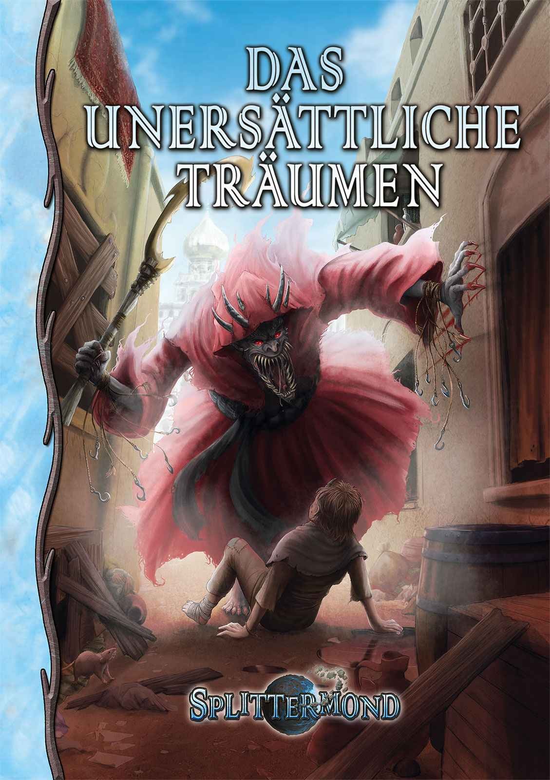 Splittermond: Das Unersättliche Träumen - DE