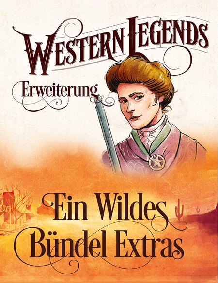 Western Legends - 2. Edition - Ein wildes Bündel Extras Erweiterung