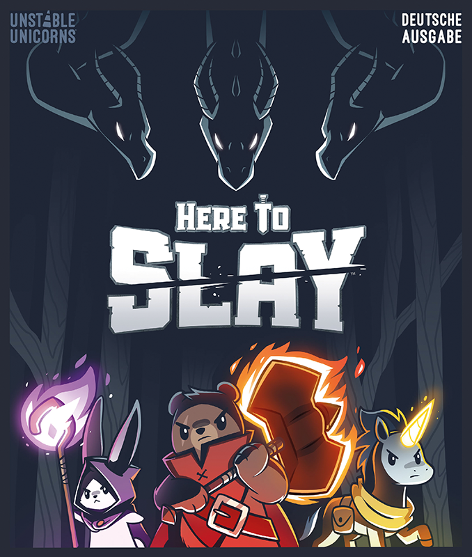 Here to Slay - DE