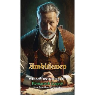 Königreich Legacy: Ambitionen - DE